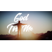 God In Me